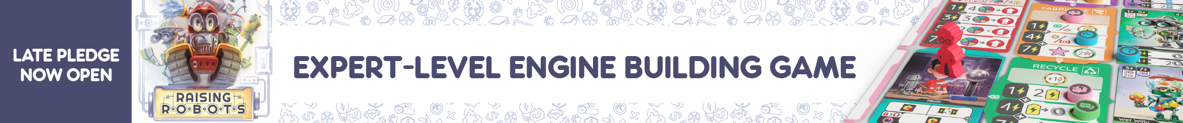Raising Robots Board Game Late Pledge